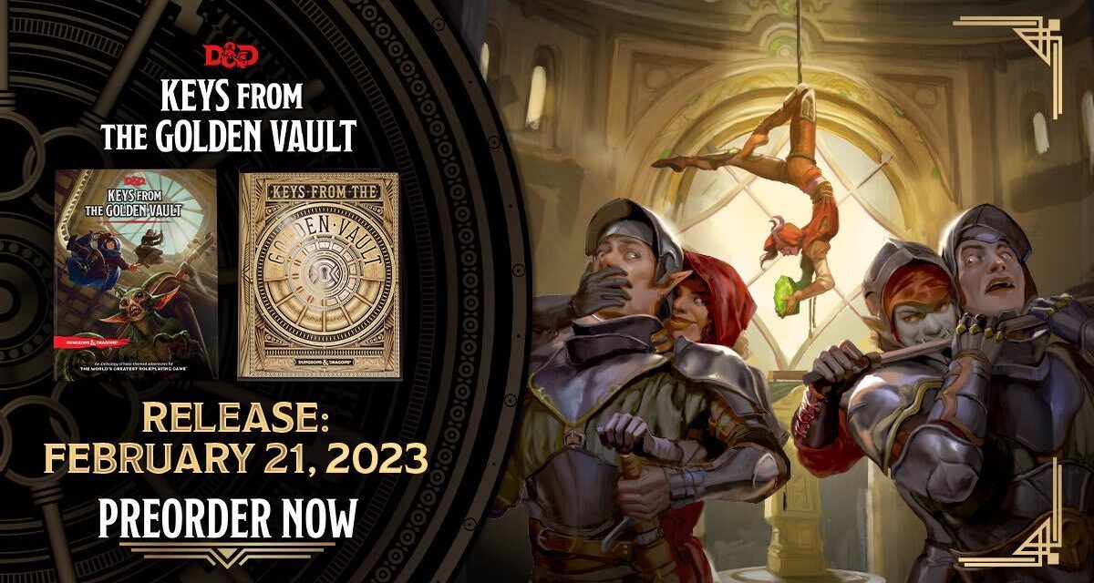 D&D: New ‘Keys From The Golden Vault’ Anthology Book Coming February 21