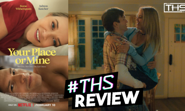 Your Place or Mine – Fun Premise, But Not In Love [REVIEW]
