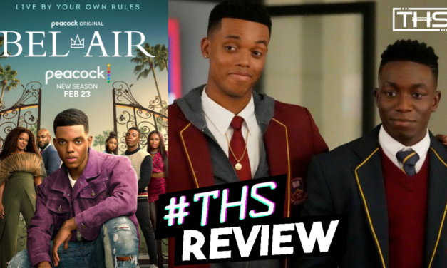 Bel-Air Season 2 – Continues to push the limits [REVIEW]
