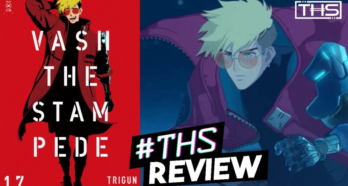 Trigun Stampede: Season 1 - Release Date, Story & What You Should Know