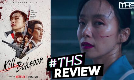 Netflix’s “Kill Boksoon” is Bloody, Brilliant, And Full of Heart [Review]