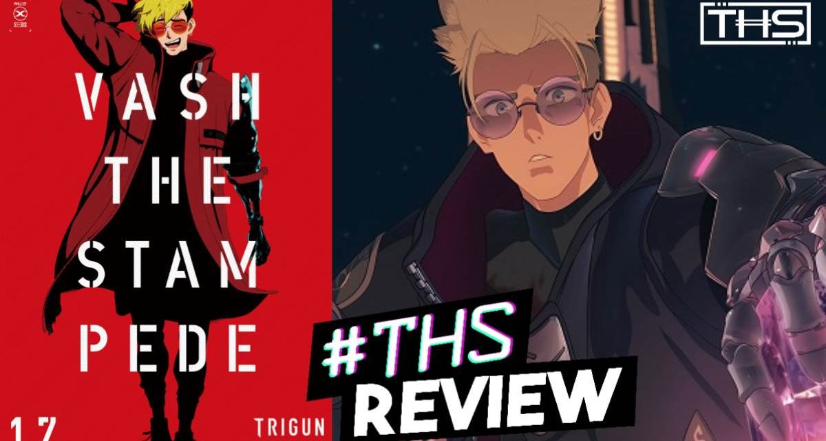 ‘Trigun Stampede’ Ep. 12 “High Noon At July”: Out With A Bang! [Anime Review]