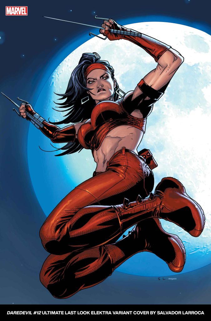 'Ultimate Invasion #1' Ultimate Last Look - Elektra variant by cover Salvador Larroca.