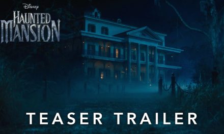 Home Is Where The Haunt Is: New ‘Haunted Mansion’ Look From Disney [Trailer]