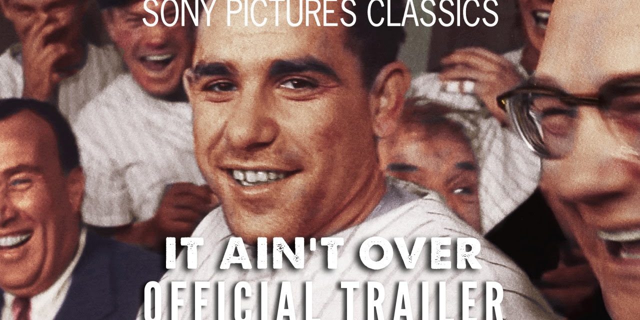 ‘It Ain’t Over’ Go Deep With Yogi Berra In This New Documentary [Trailer]