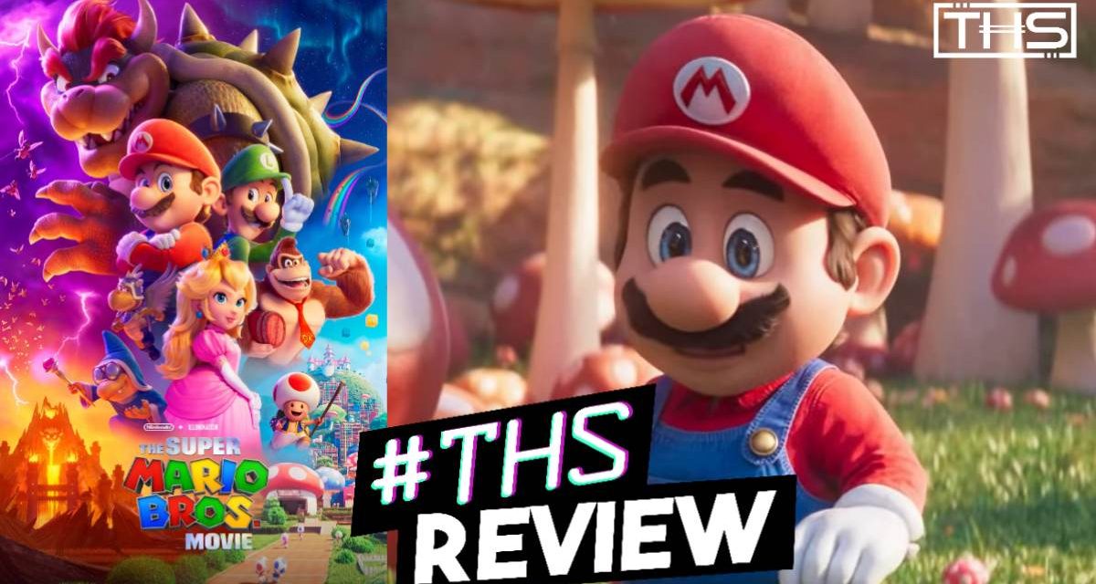 The Super Mario Bros. Movie – Exactly What You Expected [Review]