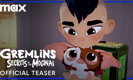 Gizmo Returns In ‘Gremlins: Secrets Of The Mogwai’ Teaser Trailer