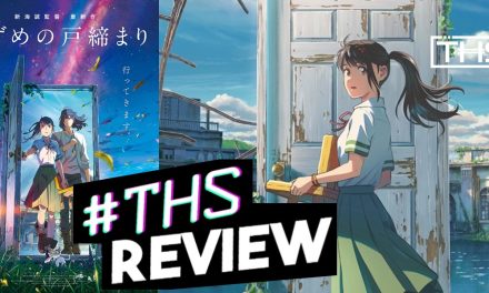 “Suzume” Magical & Awesome Adventure from Makoto Shinkai [Review]