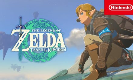 ‘The Legend Of Zelda: Tears Of The Kingdom’ Gives Us Final Pre-Launch Trailer With Extra Story