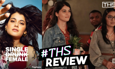 SINGLE DRUNK FEMALE Season 2 – Find your Higher Power! [REVIEW]