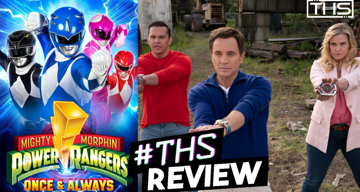 Power Rangers Once & Always (NO SPOILER REVIEW)