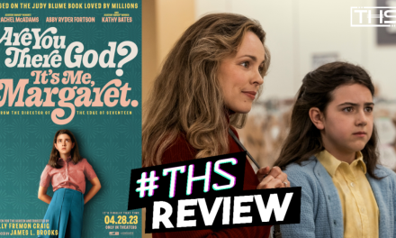 ‘Are You There God? It’s Me, Margaret’ Is Fantastic! [REVIEW]