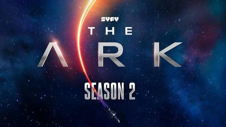 ‘The Ark’ Now On Course For Season 2 From Syfy