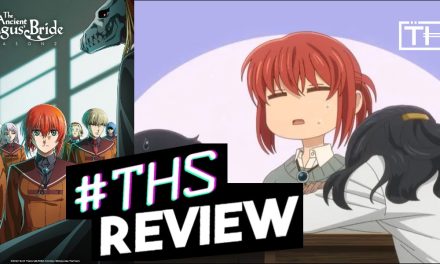 ‘The Ancient Magus’ Bride’ Season 2 Ep. 4 “The Cowl Does Not Make The Monk.”: An Unexpected Visit To Granny’s? [Anime Review]