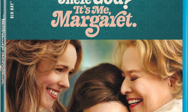 Are you there, God? It’s Me, Margaret is coming to Blu-Ray, On Demand, and Digital!