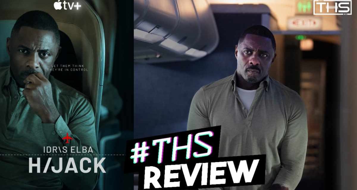 Hijack – Idris Elba Shines in Surprisingly Smart Thriller [Review]