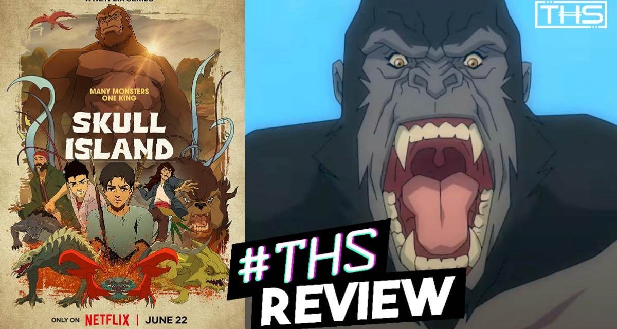 Skull Island Is A Chest-Thumping Good Time [Non-Spoiler Review]