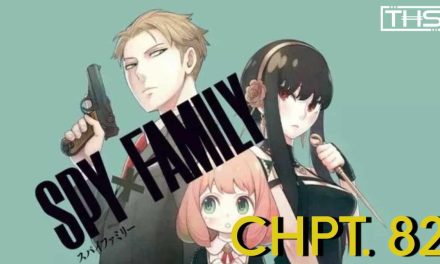 Spy x Family Ch. 82: WISE Vs. SSS Part 2 [Manga Review]