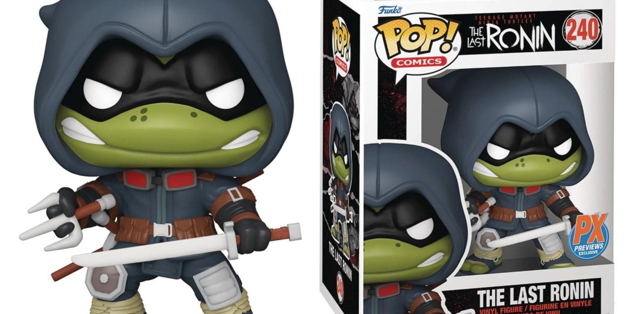 TMNT ‘The Last Ronin’ Previews Exclusive Funko Pop! Announced