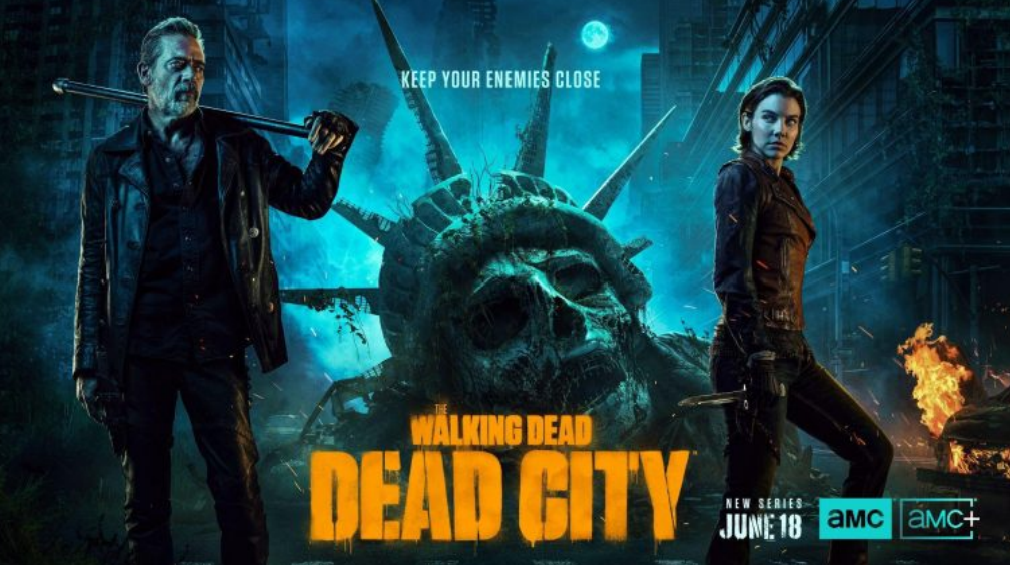 The Walking Dead: Dead City. New series June 18, 2023 on AMC and AMC Plus