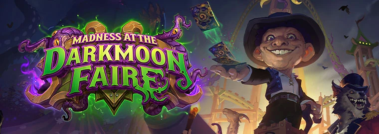 Hearthstone Expansion Madness at the Darkmoon Faire