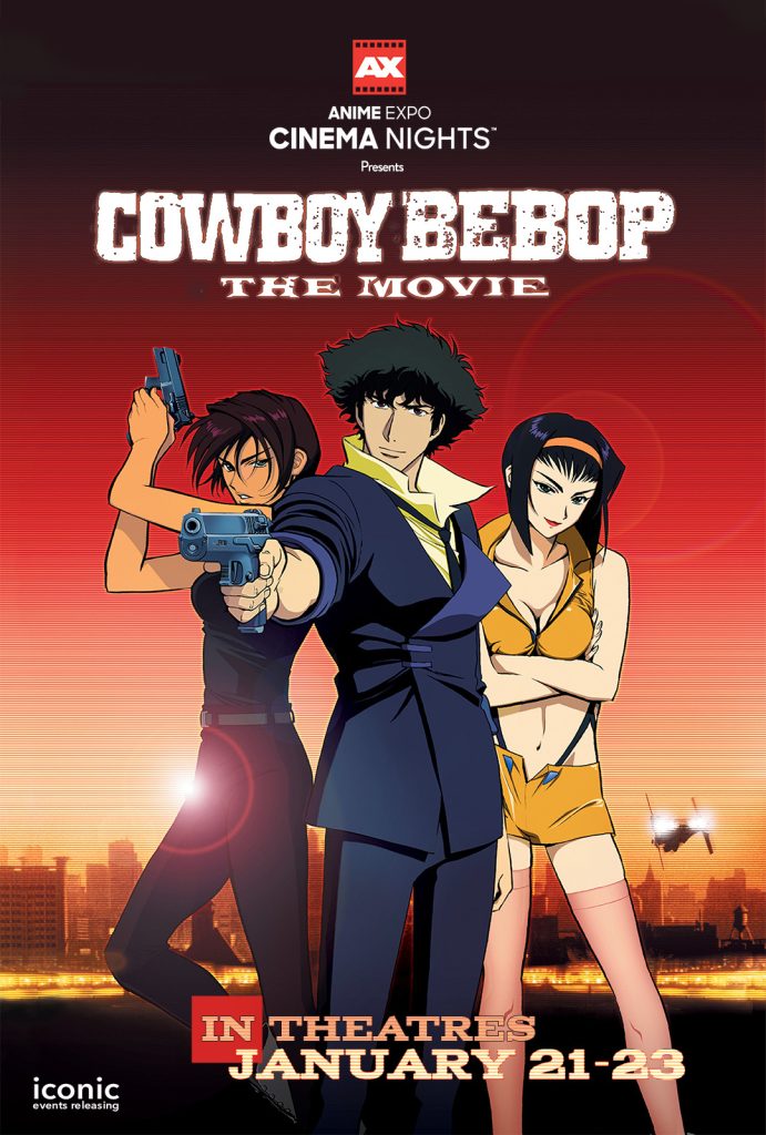 Cowboy Bebop: The Movie – AX Cinema Nights poster.