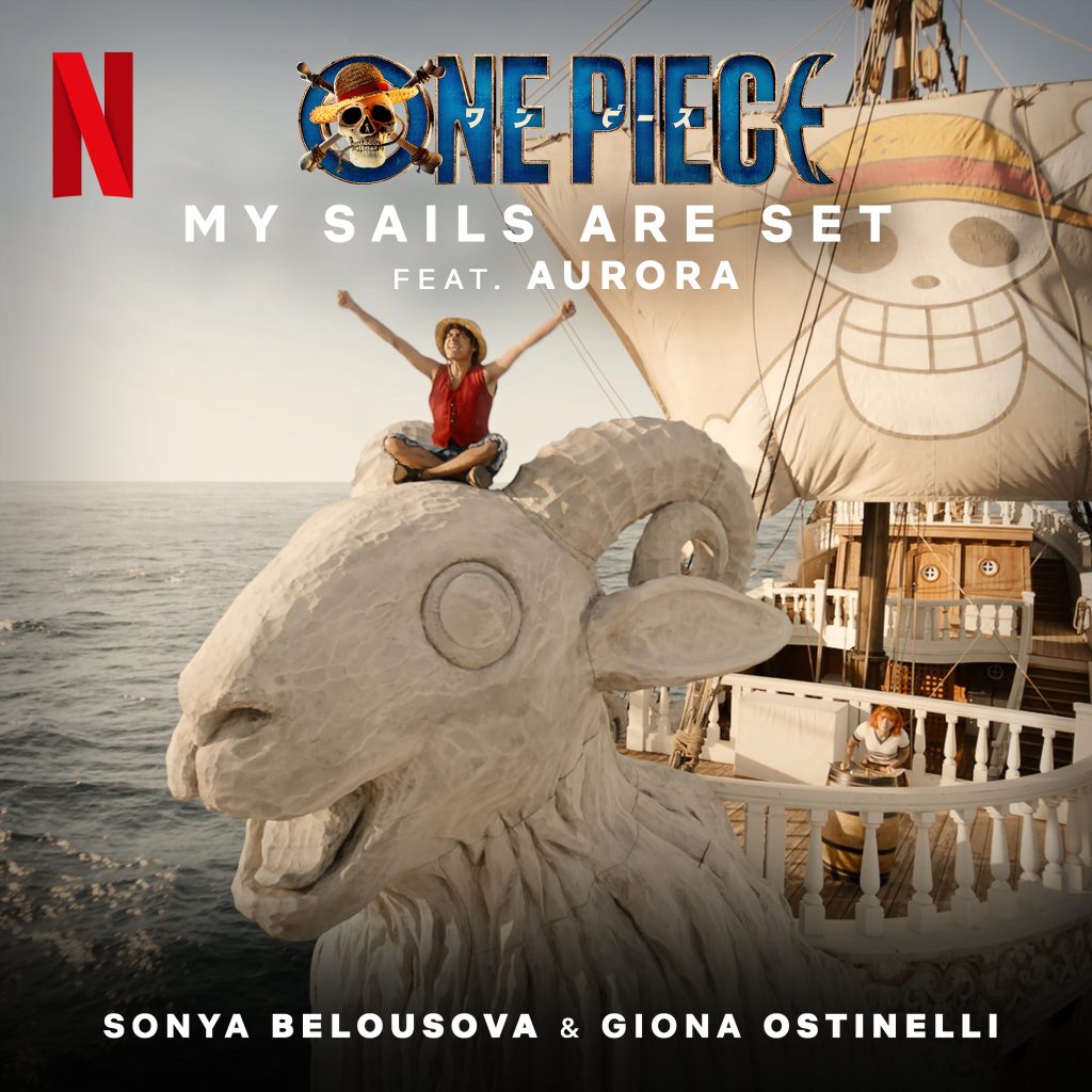 Netflix's One Piece "My Sails are Set" Feat. Aurora singles art.