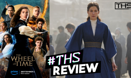 The Wheel of Time Season 2: The Light & Dark Of It [Review]