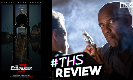 Denzel Brings The Blood And Pain To The Equalizer 3 [Review]