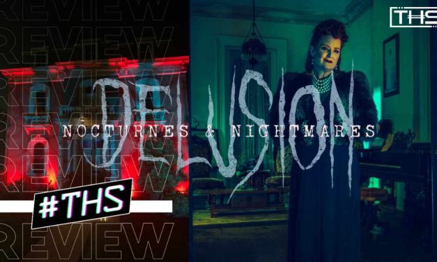 Delusion: Nocturnes & Nightmares – The Best Gets Better [Fright-A-Thon Review]
