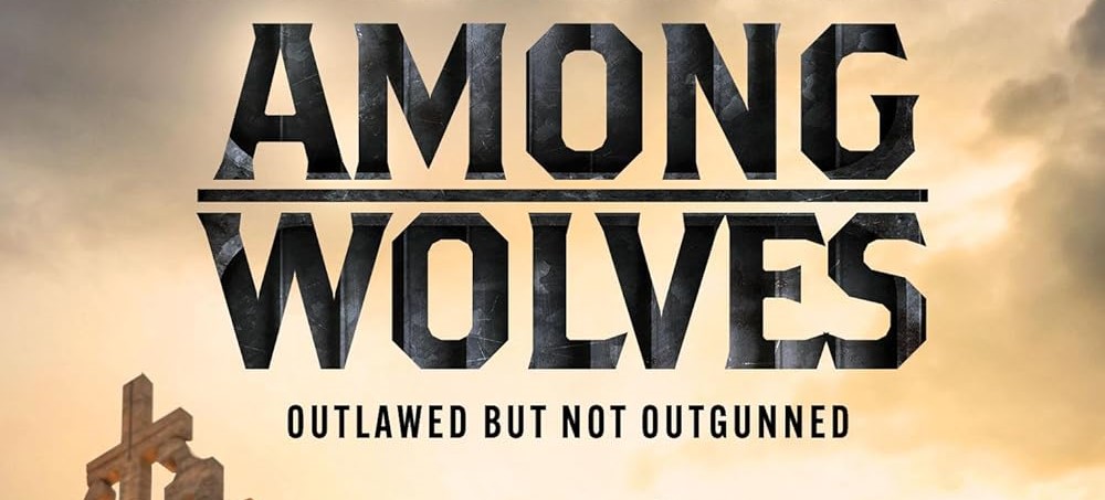 ‘Among Wolves’ Western Starring Trace Adkins And Jeff Fahey Arrives October 27