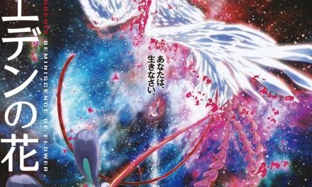 ‘Phoenix: Reminiscence Of Flower’ Anime Film Unveils Main Trailer Complete With Visual