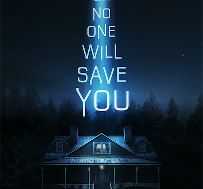 No One Will Save You [Trailer]