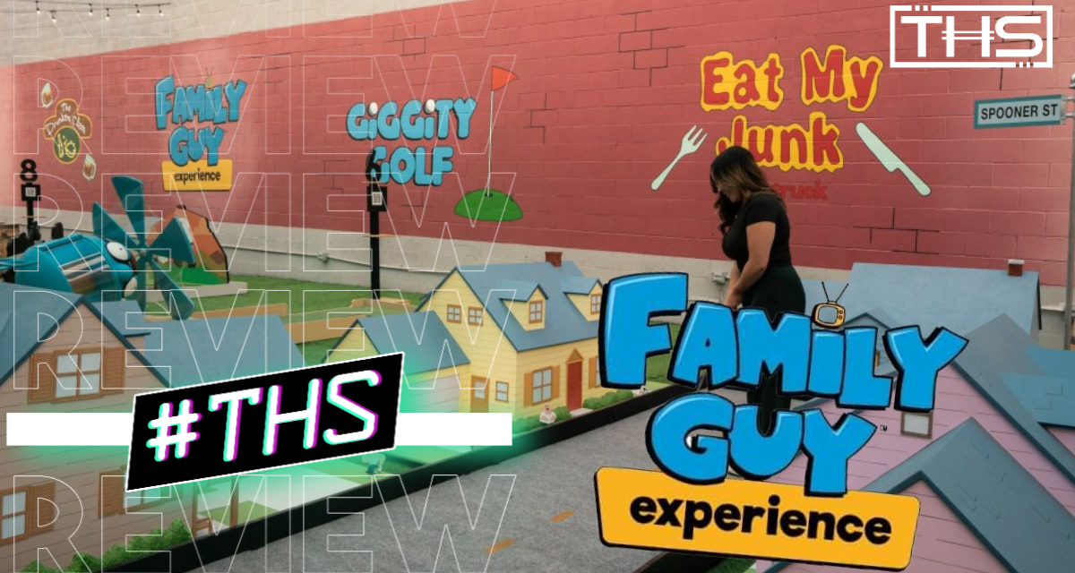 The Family Guy Experience Review – Quahog, I Am Inside You