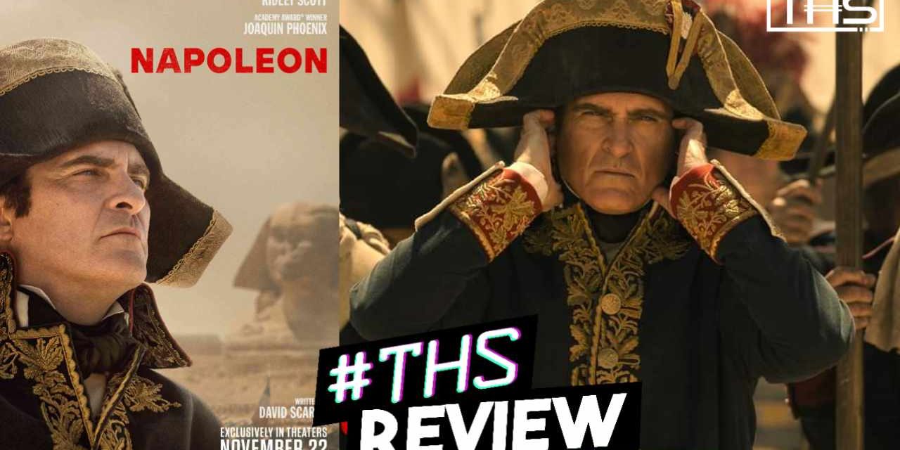 Napoleon – Epic Battles Overshadowed By Complicated Love [Review]
