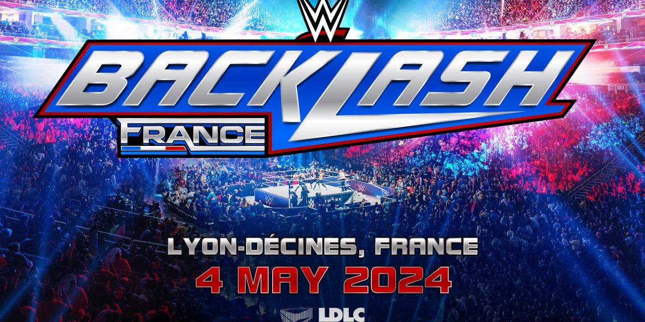 WWE Heads to France for Backlash