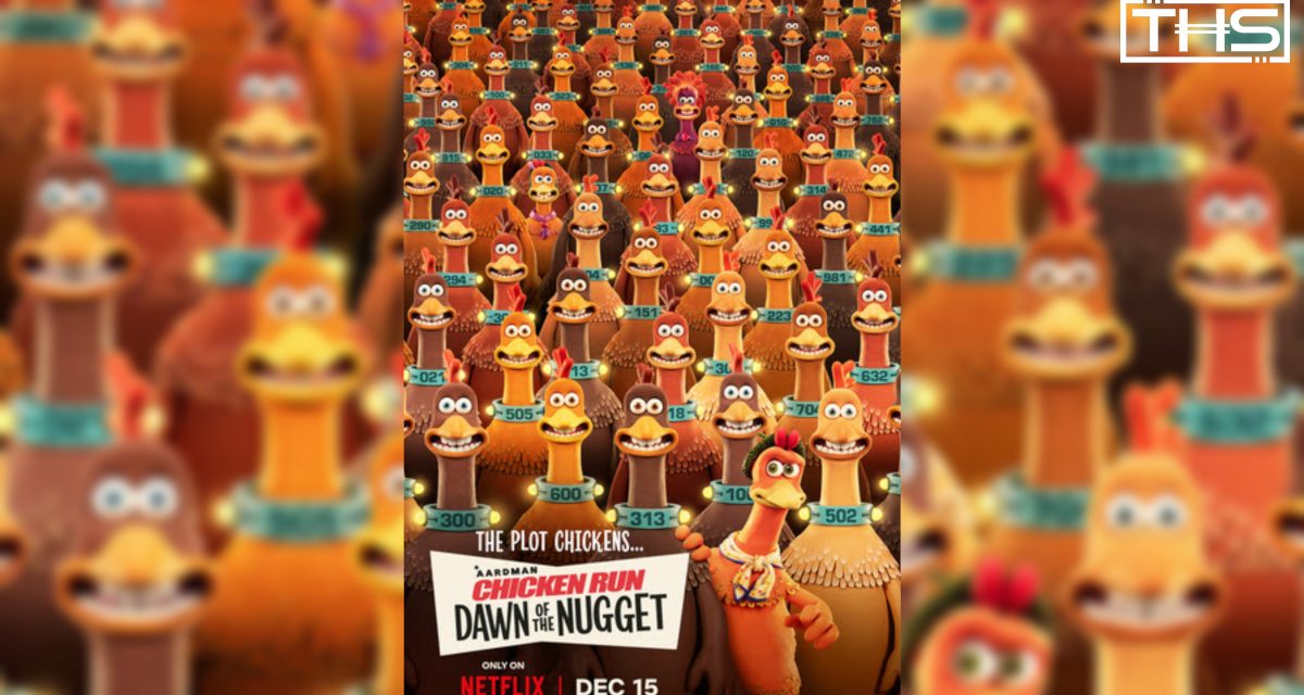 Chicken Run: Dawn Of The Nugget Trailer Hatched By Netflix