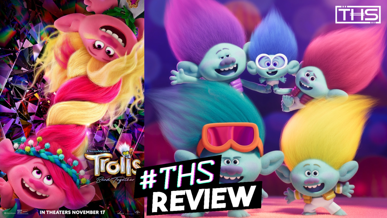 Trolls Band Together is the Best One Yet! [REVIEW] - That Hashtag Show