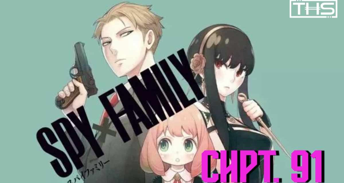 Spy x Family Ch. 91: The Unexpected Scars Of The War [Review]