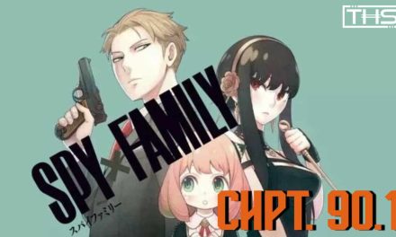 Spy x Family Ch. 90.1: The Anya-Relevant Bonus Chapter? [Review]