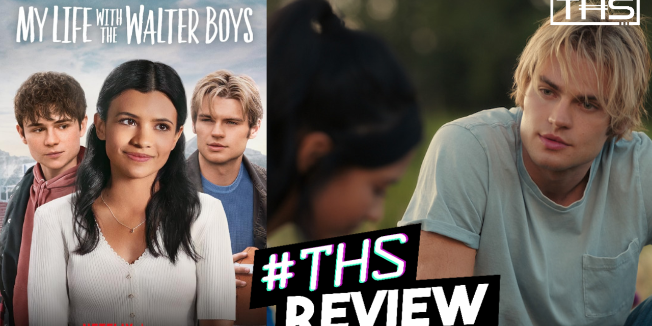 My Life with the Walter Boys Lacks Everything [REVIEW]