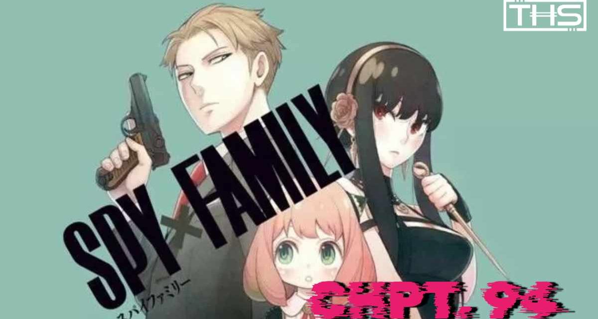 Spy x Family Ch. 94: Great Detective Forgers [Review]