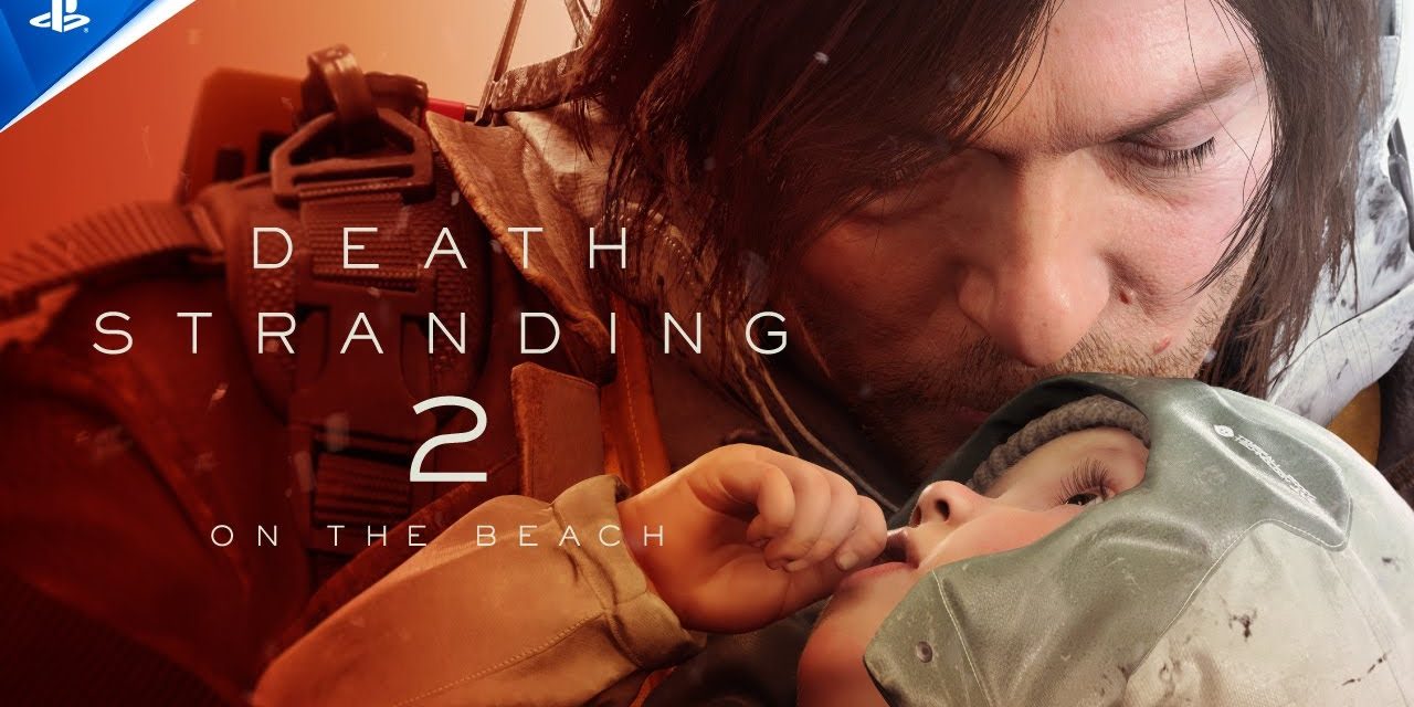 PlayStation State Of Play Drops NEW Death Stranding 2 Trailer