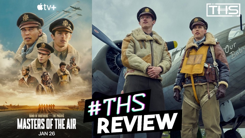 ‘Masters Of The Air’ Is Another Spielberg/Hanks WW II Masterpiece [Spoiler-Free Review]