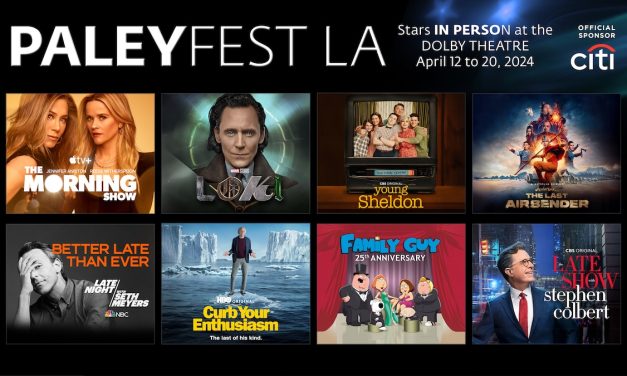 PALEYFEST LA 41st ANNUAL FESTIVAL LINEUP!￼