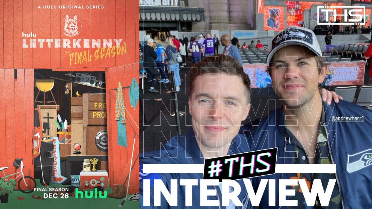 LETTERKENNY: TYLER JOHNSTON AND ANDREW HERR [INTERVIEW]