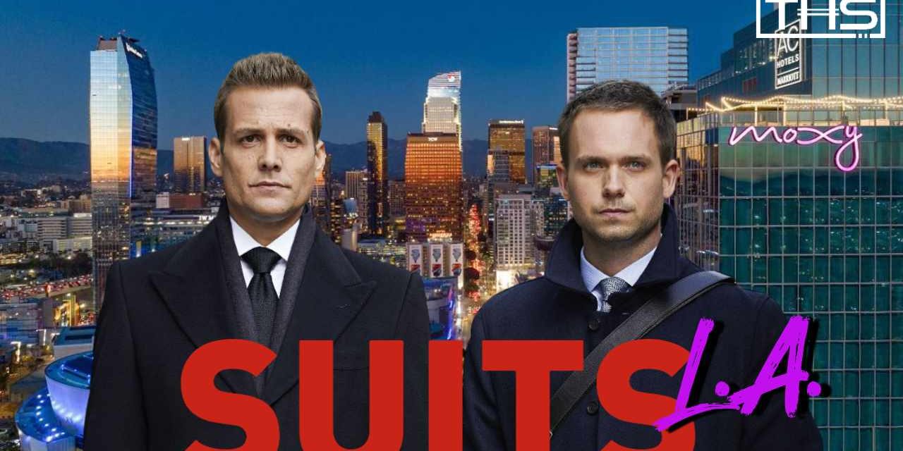 Meet The New Characters Of Suits: L.A. [Exclusive]