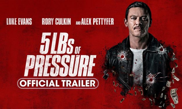 ‘5LBs of Pressure’ Action Film Starring Luke Evans Gets First Trailer