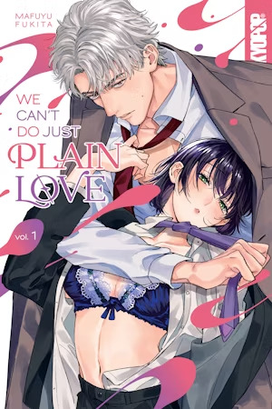 WE CAN’T JUST DO PLAIN LOVE Vol. 1 cover art.