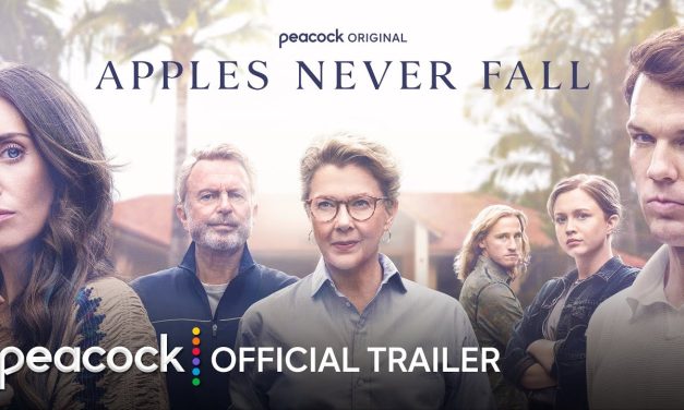 Peacock Unveils Official Trailer For Limited Series ‘Apples Never Fall’